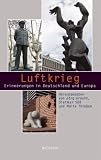 Produkt-Bild: Luftkrieg: Erinnerungen in Deutschland und Europa