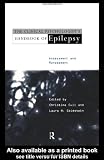The Clinical Psychologist's Handbook of Epilepsy: Assessment and Management