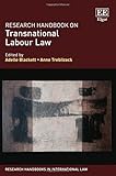 Research handbook on transnational labour law
