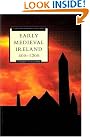 Early Medieval Ireland...