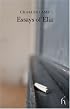 Essays of Elia (Hesperus Classics)