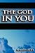 The God in You by Robert Collier ISBN 9562914798