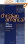 Christian America?: What Evangelicals Really Want