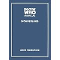 Doctor Who: Wonderland (Doctor Who Novellas)