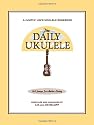 The Daily Ukulele (Fakebook) (Jumpin' Jim's Ukulele Songbooks)