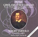 ｜Frescobaldi: Toccates and Partitas, Book 2