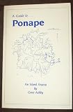 Pohnpei, an Island Argosy
