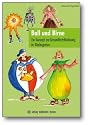 Ball und Birne: Ein ganzheitliches Konzept zur Gesundheits- und Bewegungsf&ouml;rderung im Vorschulalter