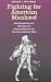 Fighting for American Manhood: How Gender Politics Provoked the Spanish-American and Philippine-American Wars (Yale Historical Publications Series)