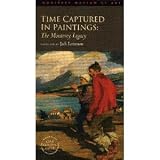 Time Captured in Paintings : The Monterey Legacy