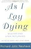 Photo of As I Lay Dying: Meditations Upon Returning