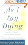 As I Lay Dying: Meditations Upon Returning