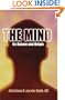 The Mind: Its Nature and Origin