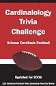 Cardinalology Trivia Challenge: Arizona Cardinals Football