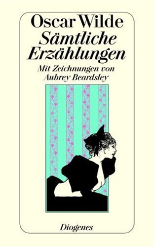 Produkt-Bild: S&auml;mtliche Erz&auml;hlungen sowie 35 philosophische Leits&auml;tze zum Gebrauch f&uuml;r die Jugend