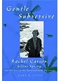 The Gentle Subversive
