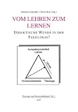 Produkt-Bild: Vom Lehren zum Lernen: Didaktische Wende in der Theologie?