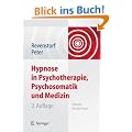 Hypnose in Psychotherapie, Psychosomatik und Medizin: Manual f�r die Praxis