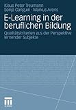 www.payane.ir - E-Learning in der beruflichen Bildung: Qualitätskriterien aus der Perspektive lernender Subjekte (German Edition)