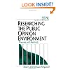 Researching the Public Opinion Environment: Theories and Methods (SAGE Series in Public Relations)