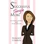 The Successful Single Mom