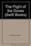 The flight of the doves