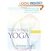 Teaching Yoga: Exploring the Teacher-Student Relationship