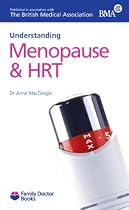 Menopause and HRT (Understanding)