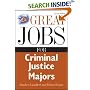 Great Jobs for Criminal Justice Majors (Great Jobs Series)