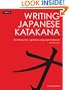 Writing Japanese Katakana: An Introductory Japanese Language Workbook