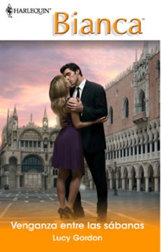 Venganza entre las sábanas (Bianca) (Spanish Edition)