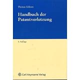 Handbuch der Patentverletzung - Thomas K&uuml;hnen