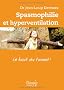 Spasmophilie et hyperventilation
