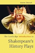 The Cambridge Introduction to Shakespeare's History Plays (Cambridge Introductions to Literature)