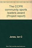 The CCPR community sports leaders award