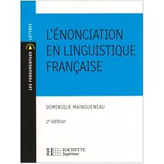 L'�nonciation en linguistique fran�aise