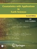 Geostatistics with Applications in Earth Sciences