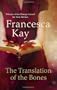 Translation of the Bones