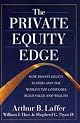 The Private Equity Edge: How Private Equity Players and the World's Top Companies Build Value and Wealth