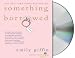 Something Borrowed (Audio CD)