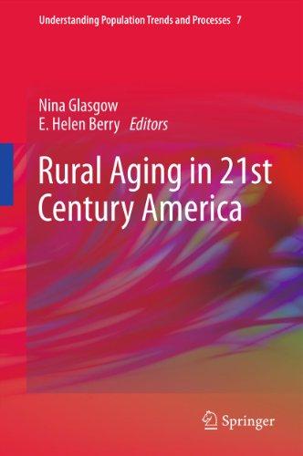 Rural Aging in 21st Century America: 7 (Understanding Population Trends and Processes)