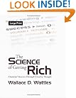 The Science of Getting Rich: Financial Success Through Creative Thought