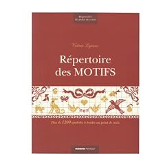 R�pertoires des motifs : Plus de 1200 symboles � broder au point de croix