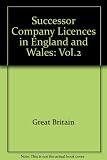 Successor company licences in England and Wales. Vol.2, Generation licence