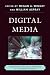 Digital Media: Technological and Social Challenges of the Interactive World
