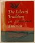 The liberal tradition in America;: An interpretation of American political thought since the Revolution