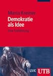 Demokratie als Idee: Eine Einf�hrung