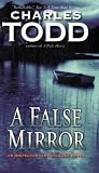 A False Mirror (Inspector Ian Rutledge)