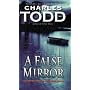 A False Mirror (Inspector Ian Rutledge Mysteries)