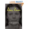 Dear Dawn: Aileen Wuornos in Her Own Words